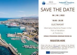 Save The Date: Project &quot;ELECTRIPORT&quot; Alternative Maritime Power in the Port of Heraklion at Posidonia